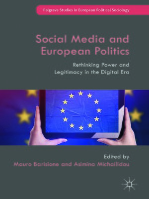 cover image of Social Media and European Politics